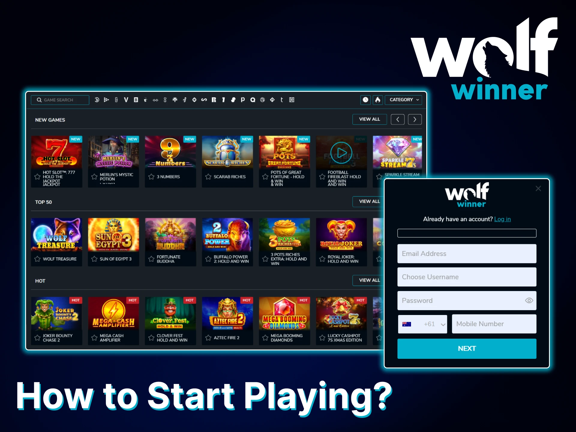 Create a Wolf Winner account and start playing casino games.